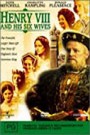 Henry VIII and His Six Wives